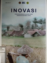 Image of Inovasi pengembangan ekonomi desa berbasis potensi lokal. Edisi Ketiga