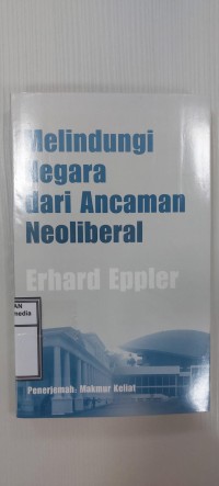 Image of Melindung negara dari ancaman neoliberal