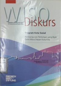 Image of Program kota sosial: pembangunan perkotaan yang bijak demi masa depan kota kita