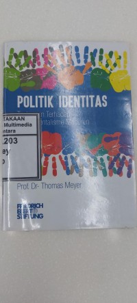 Image of Politik identitas: tantangan terhadap fundamentalisme moderen