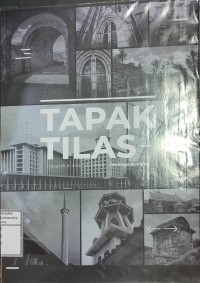 Image of Tapak Tilas: Fotografi di dalam Arsitektur - Heritage Building