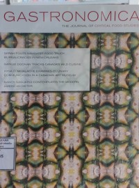 Image of Gastronomica: the journal of critical food studies, vol. 18 no. 3, Fall 2018