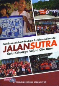 Image of Panduan makan-makan & jalan jalan ala jalan sutra: satu keluarga sejuta cita rasa