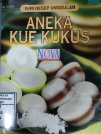 Image of Seri Resep Unggulan: Aneka Kue Kukus