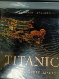 Image of Titanic : the last great images
