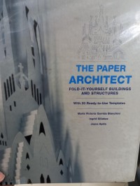 Image of The Paper Architect: Fold it yourself buildings and structures