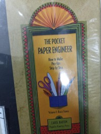 Image of The Pocket Engineer: How to Make Pop-Ups Step-by-Step, Volume I: Basic Forms