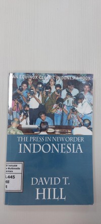 Image of The Press In New Order Indonesia