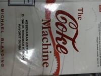 Image of The coke machine : Kebenaran kotor di balik minuman ringan favorit dunia