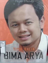 Image of Titik Balik Bima Arya