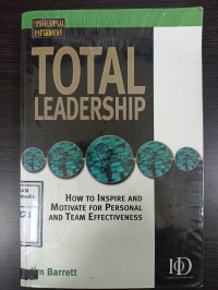 Image of Total Leadership : How to inspire and motivate for personal and team effectiveness