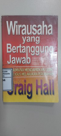 Image of Wirausaha yang Bertanggung Jawab: Bagaimana Mendapatkan Uang Sekaligus Melakukan Perubahan