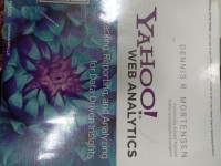 Image of Yahoo! Web Analytics : Tracking, Reporting, and Analyzing for Data-Driven Insights