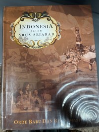 Image of Indonesia dalam Arus Sejarah: Orde baru dan reformasi