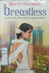 Image of Breastless : Perjalananku Berteman Dengan Kanker
