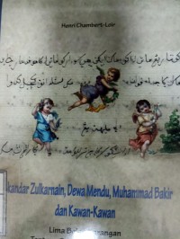 Image of Iskandar Zulkarnain, Dewa Mendu, Muhammad Bakir dan Kawan-Kawan