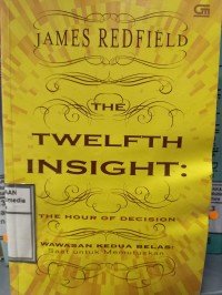 Image of The Twelfth Insight : The Hour of Decision