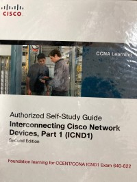 Image of Authorized Self-Study Guide: Interconnecting Cisco Network Devices. Part 1 (ICND1). Second Edition