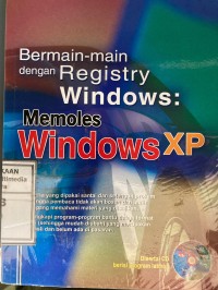 Image of Bermain-main dengan Registry Windows: Memoles Windows XP