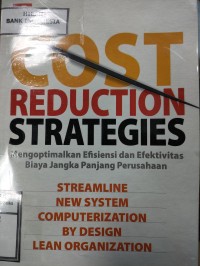 Image of Cost Reduction Strategies: Mengoptimalkan Efisiensi dan Efektivitas Biaya jangka Panjang Perpustakaan