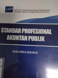 Image of Standar profesional Akuntan Publik: Seri Area khusus