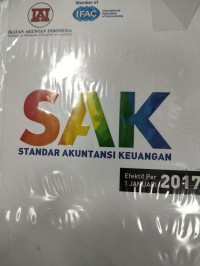 Image of Standar Akuntansi Keuangan : Efektif per 1 januari 2017