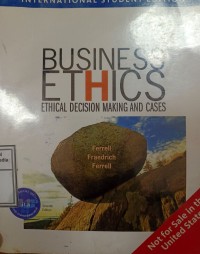 Image of Business Ethics : Ethical Decision Making and Cases. Seventh Edition