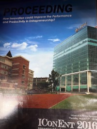 Image of International Conference of Entrepreneurship 2016 : How innovation could improve the performance and productivity in entrepreneurship?