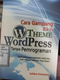 Image of Cara Gampang Bikin theme world press tanpa pemrograman