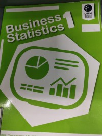 Image of Modul : business statistics 1 = Modul laboratorium statistika bisnis 1