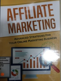 Image of Affiliate marketing : advanced strategies for your online marketing business