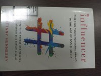Image of Influencer : building your personal brand in the age of social media