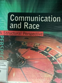 Image of Communication and Race ; A Structural Perpective