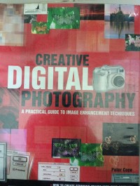 Image of Creative digital photography : a practical guide to image enhancement techniques