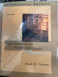 Image of Data Abstraction and Problem Solving with C++. Fourth Edition