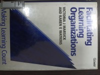 Image of Facilitating learning organizations : making learning count. Second Edition