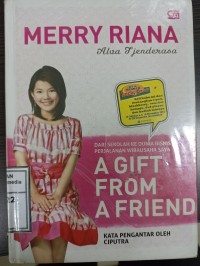 Image of A gift from a friend