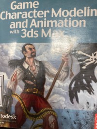 Image of Game Character Modeling and Animation with 3ds Max