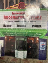 Image of Introduction to information systems : Supporting and transforming business. Seventh Edition