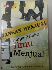Image of Jangan Menjual Tanpa Belajar Ilmu Menjual