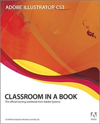 Image of Adobe Illustrator CS3 :  classroom in a book