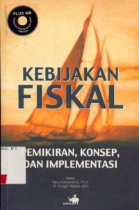 Image of Kebijakan fiskal : Pemikiran, konsep, dan implementasi