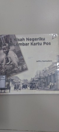 Image of Kisah Negeriku di Lembar Kartu Pos