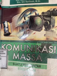 Image of Komunikasi Massa : Suatu pengantar
