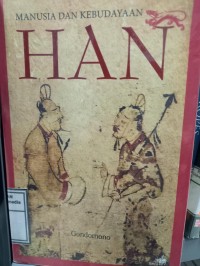 Image of Manusia dan kebudayaan han