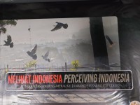Image of Melihat Indonesia: Ekspedisi Sabang-Merauke