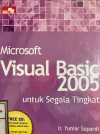 Image of Microsoft Visula basic 2005 : Untuk segala tingkat