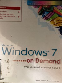 Image of Microsoft Windows 7 on Demand: What you need, when you need it!