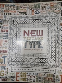 Image of New Vintage Type : classic fonts for the digital age