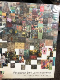 Image of Perjalanan seni lukis indonesia : koleksi Bentara Budaya
